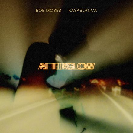Afterglow (with Kasablanca)